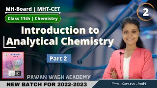 Introduction to Analytical Chemistry Class 11th Chemistry  Part 2 [upl. by Sallad]