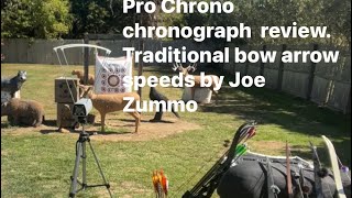 ProChrono chronograph review Traditional bow arrow speeds By Joe Zummo [upl. by Adamis525]