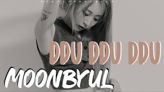 🌱MOONBYUL  DDU DDU DDU sub ita Color CodedHanRomIta [upl. by Sadler]