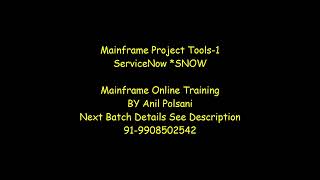 Mainframe Real Time  Mainframe Tools  ServiceNow SNOW  Anil Polsani 919908502542 [upl. by Mandler]