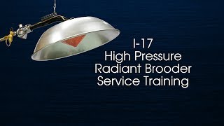 I17 High Pressure Radiant Brooder [upl. by Antonia]