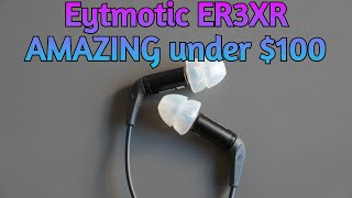 Er3XR Best Value Earbud with incredible sound under 100 [upl. by Gnouv]