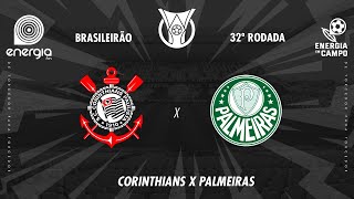 CORINTHIANS X PALMEIRAS  04112024  BRASILEIRÃO  AO VIVO [upl. by Nettirb458]