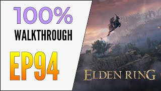 EP94 Elden Ring 100 Walkthrough  Giant King Jar  Lusats Set  3x Glintstone Dragons [upl. by Eardnoed]