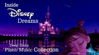 Disney Inside Dream Piano Music Collection for Deep Sleep and Soothing No Midroll Ads [upl. by Hedgcock]