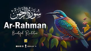 Surah Ar Rahman سورة الرحمن Beautiful Quran recitation in the world  Zikrullah TV [upl. by Scriven]