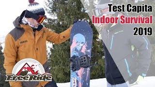 Test snowboard Capita Indoor Survival 2019 [upl. by Drolyag]