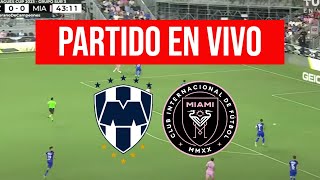 MONTERREY vs INTER MIAMI en VIVO CONCACHAMPIONS 2024 [upl. by Uela285]