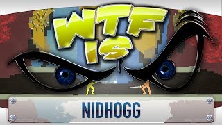 ► WTF Is  Nidhogg [upl. by Haron]