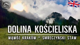 Wąwóz Kraków  Smocza Jama  Smreczyński Staw  Dolina Kościeliska  Tatry Zachodnie 072020 [upl. by Yobybab702]