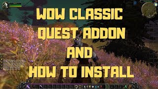 Wow Classic Quest Addon Questie And How To Install Addons  best addon for wow classic [upl. by Ilse]