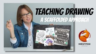 Teaching Drawing Using a Scaffolded Approach This teaching strategy is foolproof Get Started Here [upl. by Diena]