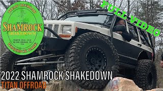 2022 Shamrock Shakedown  Titan OffRoad  Wheeling Windrock Park [upl. by Florri]