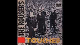 The Rousers  Touched Full Album 1980 [upl. by Enitsugua629]