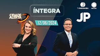 🔴 CIDADE ALERTA MINAS E JORNAL PARANAÍBA  12062024  TV PARANAÍBA AFILIADA RECORD [upl. by Anav]