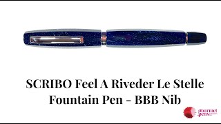 SCRIBO Feel A Riveder Le Stelle Fountain Pen  BBB Nib [upl. by Ellehs]