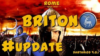 Rome Total War Darthmod  Briton Campaign  Update [upl. by Yraek930]