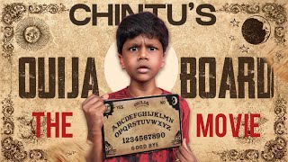 Chintus Ouija Board The Full Movie  Velujazz I Comedy Horror [upl. by Nyrahs]