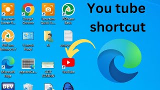 Create You Tube Shortcut icon on Desktop using Microsoft edge Browser [upl. by Fausta]