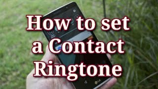 How to Set a Contact Ringtone for Android phones [upl. by Meean]