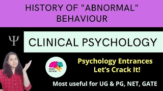 History of Abnormal Behaviour  Clinical Psychology Psychology Entrances Mind Review [upl. by Jelena]