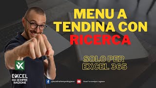 Elenco a discesa con RICERCA  menu a tendina filtrabile  solo per Excel 365 [upl. by Eigriv]