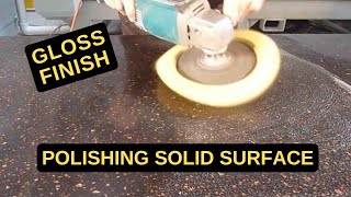 How to Polish Solid Surface Countertops  Gloss Finish [upl. by Maris124]