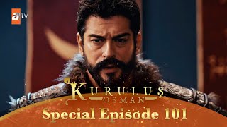 Kurulus Osman Urdu  Special Episode for Fans 101 [upl. by Wehttam]