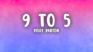 Dolly Parton  9 To 5 Lyrics [upl. by Luedtke]