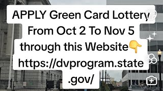 Green Card Lottery Application Dates Dv 2026 [upl. by Narual]