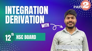 Integration Derivation class 12 ll Part 2 ll HSC Maharashtra Board ll [upl. by Kresic]