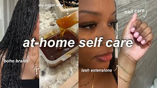 AT HOME SELF MAINTENANCE ROUTINE  diy boho box braids sugar wax gel manicure lashes amp more [upl. by Nert545]