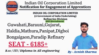 IOCL Apprentice 2023 apply online Live  Recruitment details  Salary  Syllabus 2023 [upl. by Kym]