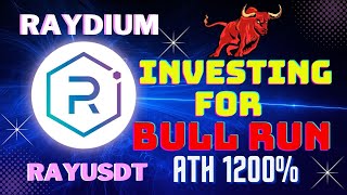 Investing for BullRun on RAYUSDT  ATH 1200  RAYDIUM [upl. by Hama43]