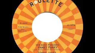 1966 HITS ARCHIVE Hanky Panky  Tommy James amp the Shondells a 1 recordmono 45 [upl. by Lednek]