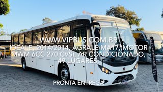 Ideale Agrale MA17 20142014 ar condicionado e 49 lug R28000000 Vip Bus [upl. by Eicarg565]