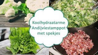 Koolhydraatarme Andijviestamppot met spekjes [upl. by Hibbert]