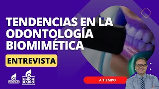 Tendencias utilizadas en la odontología biomimética  A Tiempo [upl. by Ahseel232]