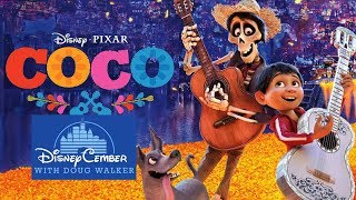 Coco  Disneycember [upl. by Hacim]