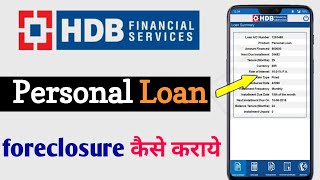 Hdb financial services loan foreclosure  How to foreclose hdb personal loan online [upl. by Nnaihs]