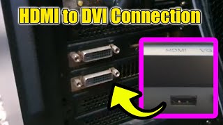 How to Connect the HDMI Monitor Port to the DVI Computer Graphic Card [upl. by Rozalie]