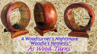 A Woodturners Nightmare quotWoodies Nemesisquot [upl. by Myrtle662]