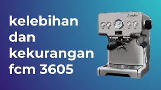 Review Kelebihan Dan Kekurangan Mesin Espresso Murah Ferratti Ferro FCM 3605 [upl. by Obau]