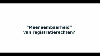 Notaristip wat je moet weten over quotmeeneembaarheidquot van registratierechten [upl. by Nydnarb]