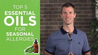 Top Essential Oils for Allergies  How to Use Essential Oils for Sinus Relief  Dr Josh Axe [upl. by Shelton245]