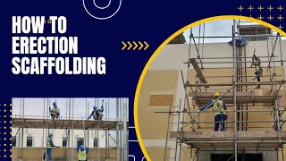 How to Erect Scaffolding  Scaffolding kese banaya jata he  Scaffolding Erection Step by Step  Sca [upl. by Solis]