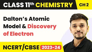 Dalton’s Atomic Model  Daltons Atomic Theory  Class 11 Chemistry  Structure of Atom [upl. by Nhaj]