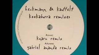 Heckmann amp Kauffelt  Kookaburra Gabriel Ananda Remix [upl. by Par]