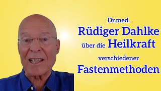 Drmed Rüdiger Dahlke über die Heilkraft verschiedener Fastenmethoden [upl. by Erehc160]