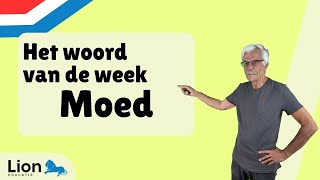 Het woord van de week moed [upl. by Kamerman]